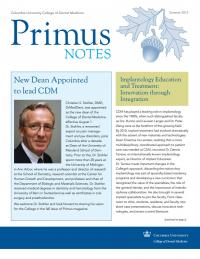 Primus Notes Summer 2013 New Dean Appointed to Lead the CDM